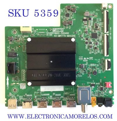 MAIN PARA SMART TV TCL / NUMERO DE PARTE 30801-000475 / 40-MR17T6-MAA2HG / 30800-000499 / V8-MR17K01-LF / 11602-500460 / MR17T6 / PANEL LVU430NDEL / DISPLAY V430DJ1-Q01 REV.D2 / MODELO 43S431 / 43S451 / 43S453